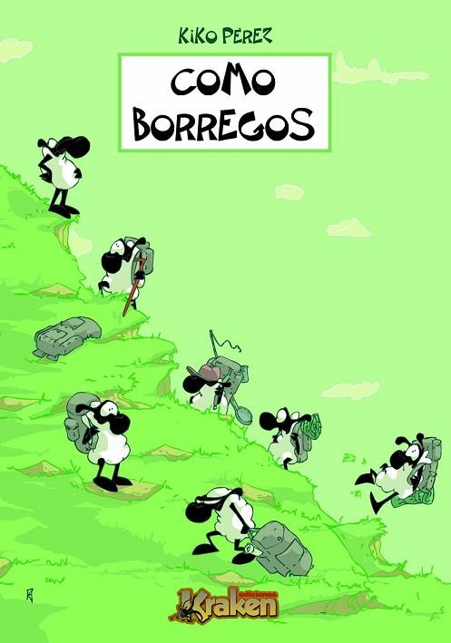 COMO BORREGOS | 9788492534210 | PEREZ, KIKO | Llibreria Online de Vilafranca del Penedès | Comprar llibres en català