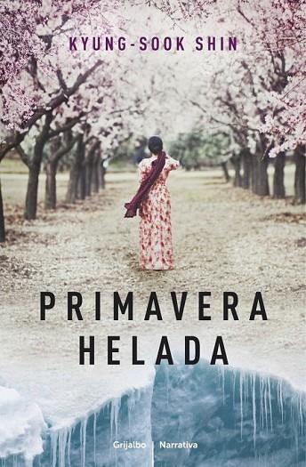 PRIMAVERA HELADA | 9788425349720 | SHIN, KYUNG SOOK | Llibreria Online de Vilafranca del Penedès | Comprar llibres en català