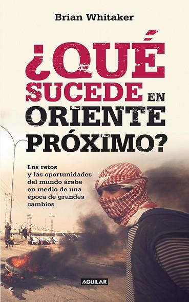 QUE SUCEDE EN ORIENTE MEDIO? | 9788403011410 | WHITAKER, BRIAN | Llibreria Online de Vilafranca del Penedès | Comprar llibres en català