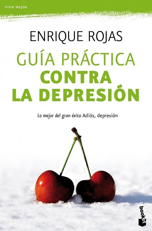 GUIA PRACTICA CONTRA LA DEPRESION | 9788499980164 | ROJAS, ENRIQUE | Llibreria L'Odissea - Libreria Online de Vilafranca del Penedès - Comprar libros