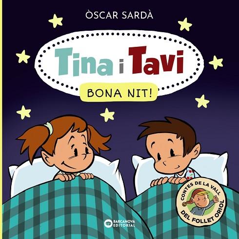 TINA I TAVI BONA NIT ! | 9788448959340 | SARDÀ, ÒSCAR | Llibreria Online de Vilafranca del Penedès | Comprar llibres en català