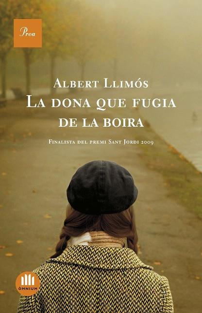 LA DONA QUE FUGIA DE LA BOIRA | 9788482568690 | LLIMOS, ALBERT | Llibreria Online de Vilafranca del Penedès | Comprar llibres en català