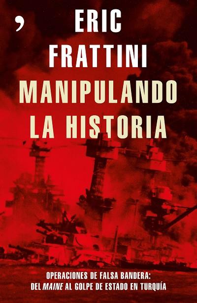 MANIPULANDO LA HISTORIA | 9788499985848 | FRATTINI, ERIC  | Llibreria L'Odissea - Libreria Online de Vilafranca del Penedès - Comprar libros