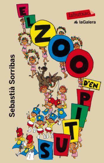 EL ZOO D'EN PITUS | 9788499301983 | SORRIBAS, SEBASTIÀ | Llibreria Online de Vilafranca del Penedès | Comprar llibres en català