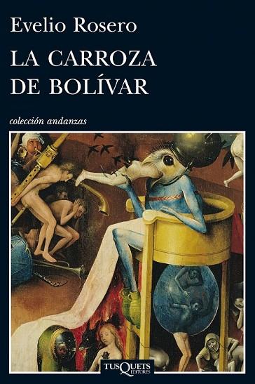 LA CARROZA DE BOLIVAR | 9788483833568 | ROSERO, EVELIO | Llibreria Online de Vilafranca del Penedès | Comprar llibres en català