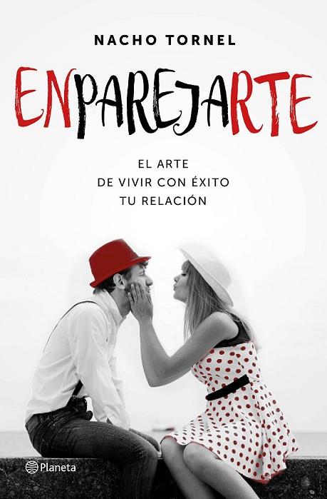 ENPAREJARTE | 9788408154938 | TORNEL, NACHO | Llibreria Online de Vilafranca del Penedès | Comprar llibres en català