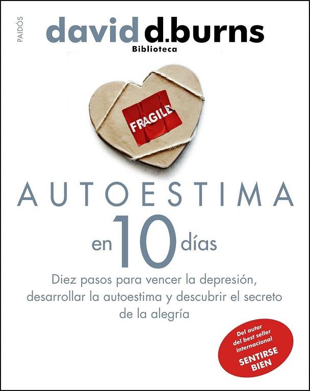 AUTOESTIMA EN 10 DIAS | 9788449324048 | BURNS, DAVID D | Llibreria L'Odissea - Libreria Online de Vilafranca del Penedès - Comprar libros