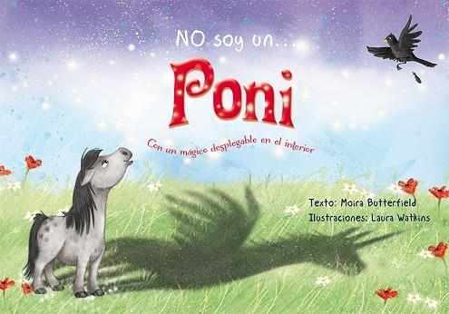 NO SOY UN... PONI | 9788416648436 | BUTTERFIELD, MOIRA | Llibreria Online de Vilafranca del Penedès | Comprar llibres en català