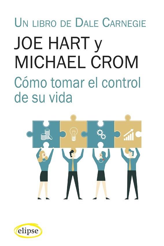 CÓMO TOMAR EL CONTROL DE SU VIDA | 9788412299793 | HART, JOE/CROM, MICHAEL | Llibreria Online de Vilafranca del Penedès | Comprar llibres en català