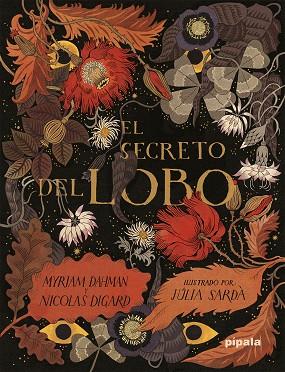 EL SECRETO DEL LOBO | 9788419208446 | DAHMAN, MYRIAM/DIGARD, NICOLAS | Llibreria Online de Vilafranca del Penedès | Comprar llibres en català