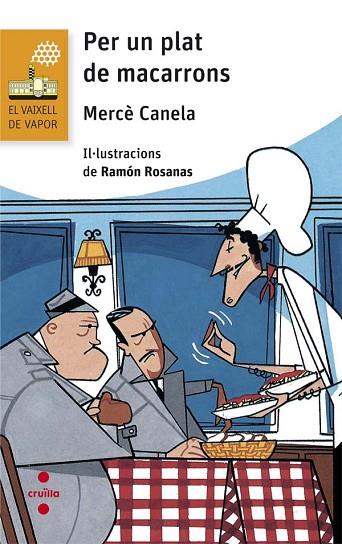 PER UN PLAT DE MACARRONS | 9788466141680 | CANELA, MERCÈ | Llibreria Online de Vilafranca del Penedès | Comprar llibres en català