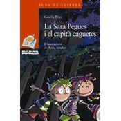 LA SARA PEGUES I EL CAPITÀ CAGUETES | 9788448921507 | POU, GUSELA | Llibreria Online de Vilafranca del Penedès | Comprar llibres en català