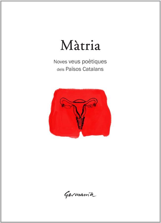 MÀTRIA. NOVES VEUS POÈTIQUES DELS PAÏSOS CATALANS | 9788416044153 | AAVV | Llibreria Online de Vilafranca del Penedès | Comprar llibres en català