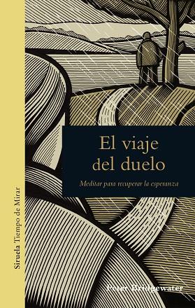 EL VIAJE DEL DUELO | 9788417151065 | BRIDGEWATER, PETER | Llibreria Online de Vilafranca del Penedès | Comprar llibres en català