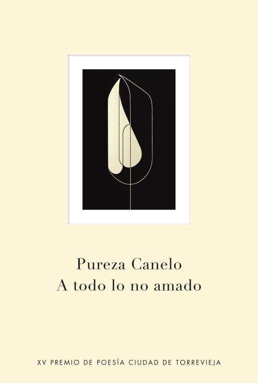 A TODO LO NO AMADO | 9788401347566 | CANELO, PUREZA | Llibreria Online de Vilafranca del Penedès | Comprar llibres en català