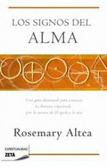 LOS SIGNOS DEL ALMA | 9788498724417 | ALTEA, ROSEMARY | Llibreria Online de Vilafranca del Penedès | Comprar llibres en català