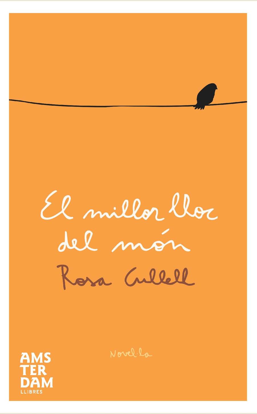 EL MILLOR LLOC DEL MON | 9788492941445 | CULLELL, ROSA | Llibreria Online de Vilafranca del Penedès | Comprar llibres en català