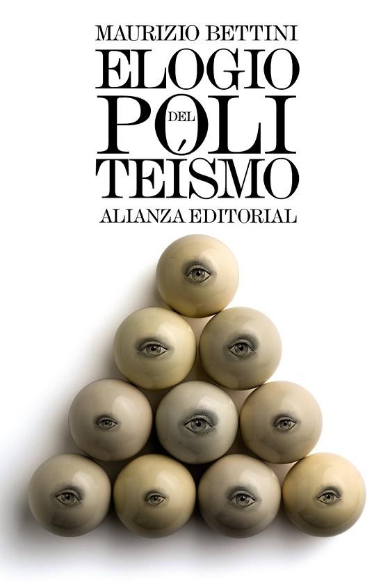 ELOGIO DEL POLITEÍSMO | 9788491043065 | BETTINI, MAURIZIO | Llibreria Online de Vilafranca del Penedès | Comprar llibres en català