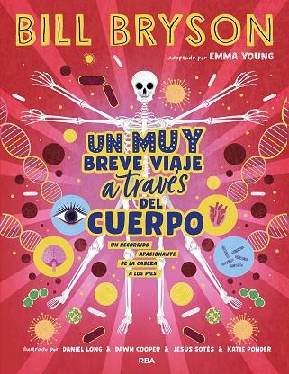 UN MUY BREVE VIAJE A TRAVÉS DEL CUERPO | 9788411325394 | BRYSON, BILL | Llibreria L'Odissea - Libreria Online de Vilafranca del Penedès - Comprar libros