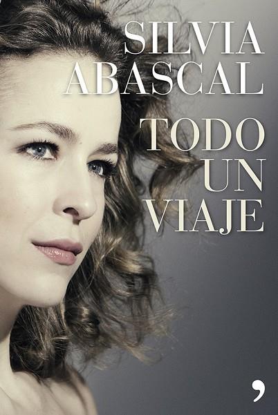 TODO UN VIAJE | 9788499983042 | ABASCAL, SILVIA | Llibreria L'Odissea - Libreria Online de Vilafranca del Penedès - Comprar libros