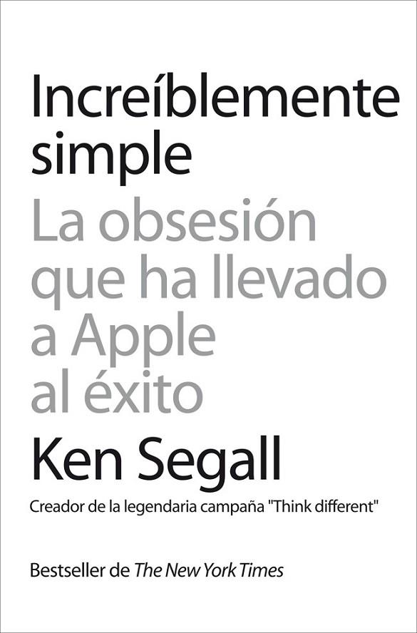 INCREÍBLEMENTE SIMPLE | 9788498752120 | SEGALL, KEN | Llibreria Online de Vilafranca del Penedès | Comprar llibres en català