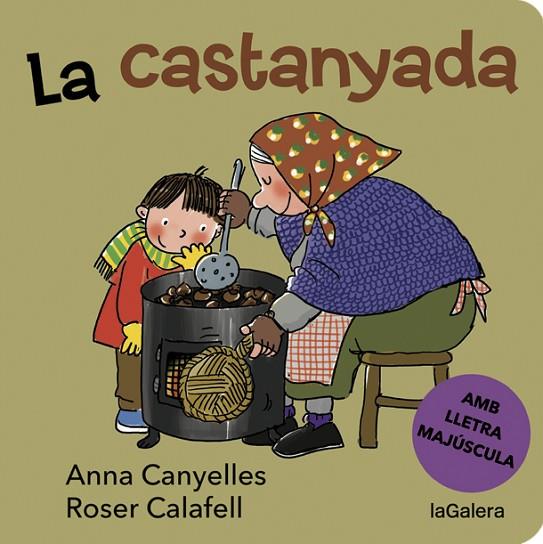 LA CASTANYADA | 9788424668327 | CANYELLES, ANNA | Llibreria L'Odissea - Libreria Online de Vilafranca del Penedès - Comprar libros
