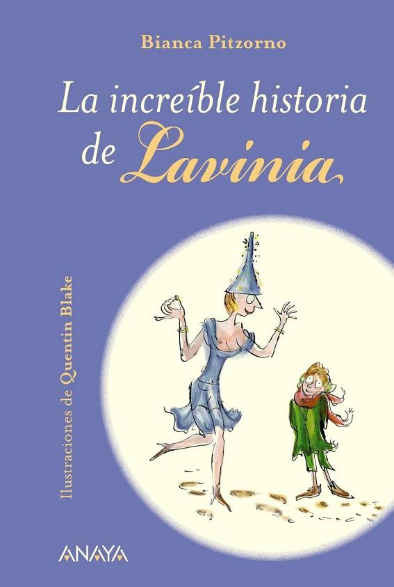 LA INCREÍBLE HISTORIA DE LAVINIA | 9788467840162 | PITZORNO, BIANCA | Llibreria Online de Vilafranca del Penedès | Comprar llibres en català