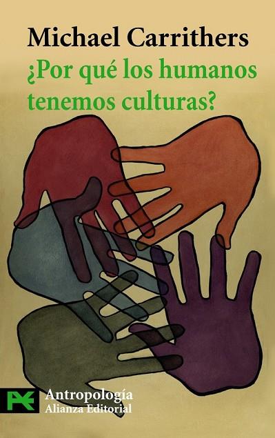 POR QUE LOS HUMANOS TENEMOS CULTURAS | 9788420664392 | CARRITHERS, MICHAEL | Llibreria Online de Vilafranca del Penedès | Comprar llibres en català