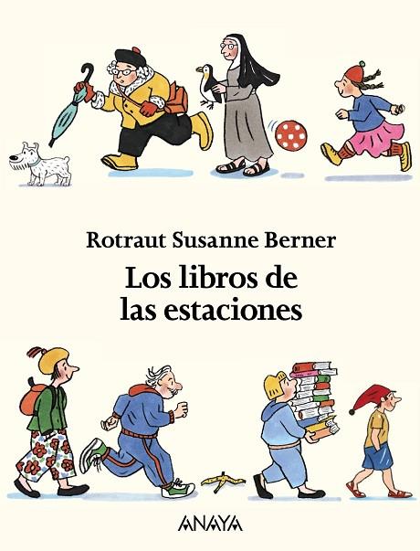 LOS LIBROS DE LAS ESTACIONES | 9788469809006 | BERNER, ROTRAUT SUSANNE | Llibreria Online de Vilafranca del Penedès | Comprar llibres en català