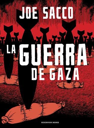 LA GUERRA DE GAZA | 9788410352766 | SACCO, JOE | Llibreria Online de Vilafranca del Penedès | Comprar llibres en català