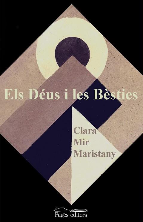 ELS DEUS I LES BESTIES | 9788499752105 | MIR MARISTANY, CLARA | Llibreria Online de Vilafranca del Penedès | Comprar llibres en català