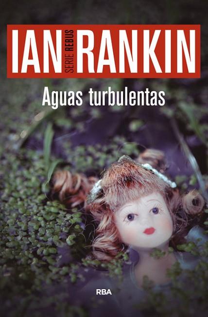 AGUAS TURBULENTAS | 9788490566558 | RANKIN , IAN | Llibreria L'Odissea - Libreria Online de Vilafranca del Penedès - Comprar libros