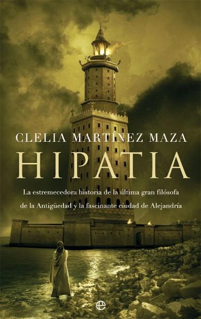 HIPATIA | 9788490609927 | MARTÍNEZ MAZA, CLELIA | Llibreria Online de Vilafranca del Penedès | Comprar llibres en català