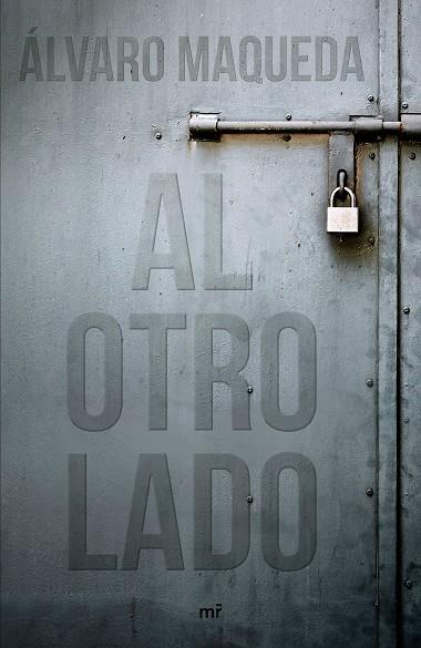 AL OTRO LADO | 9788427044654 | MAQUEDA, ÁLVARO | Llibreria Online de Vilafranca del Penedès | Comprar llibres en català