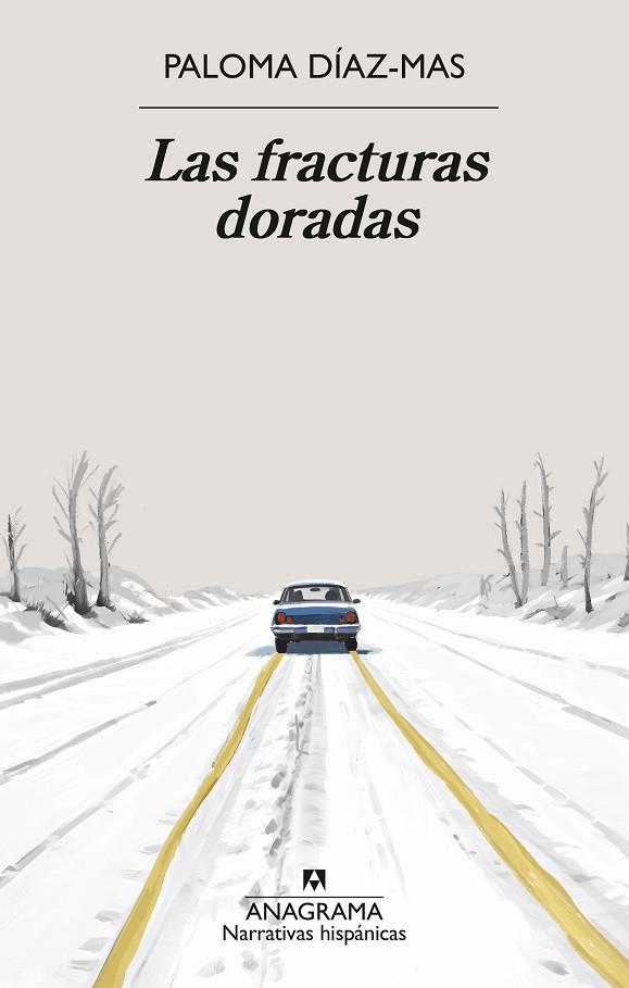 LAS FRACTURAS DORADAS | 9788433927279 | DÍAZ-MAS, PALOMA | Llibreria Online de Vilafranca del Penedès | Comprar llibres en català