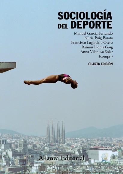 SOCIOLOGÍA DEL DEPORTE | 9788491046325 | GARCÍA FERRANDO, MANUEL/PUIG BARATA, NURIA/LAGARDERA OTERO, FRANCISCO/LLOPIS GOIG, RAMÓN/VILANOVA SO | Llibreria L'Odissea - Libreria Online de Vilafranca del Penedès - Comprar libros