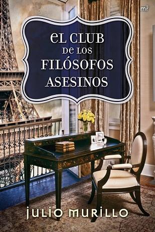 EL CLUB DE LOS FILOSOFOS ASESINOS | 9788427032927 | MURILLO, JULIO | Llibreria Online de Vilafranca del Penedès | Comprar llibres en català