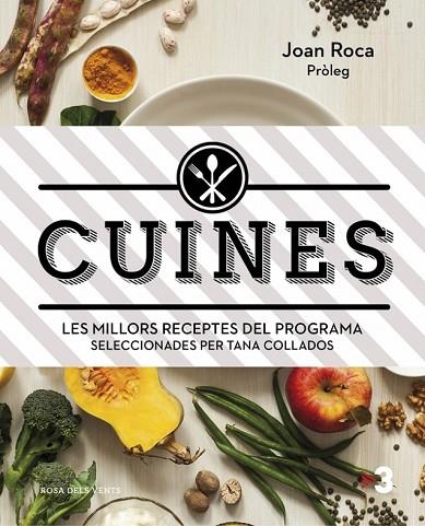 CUINES TV3 | 9788415961444 | COLLADOS, TANA   | Llibreria L'Odissea - Libreria Online de Vilafranca del Penedès - Comprar libros