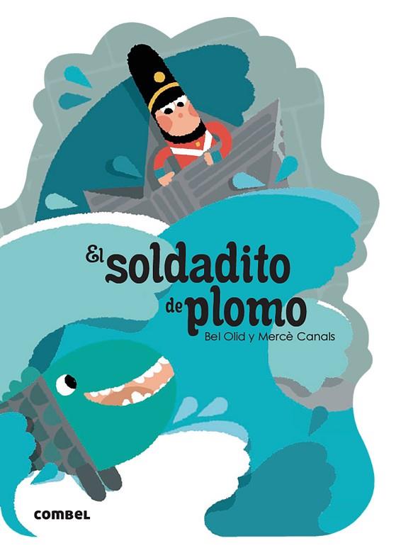 EL SOLDADITO DE PLOMO | 9788491016571 | OLID BAEZ, BEL | Llibreria L'Odissea - Libreria Online de Vilafranca del Penedès - Comprar libros