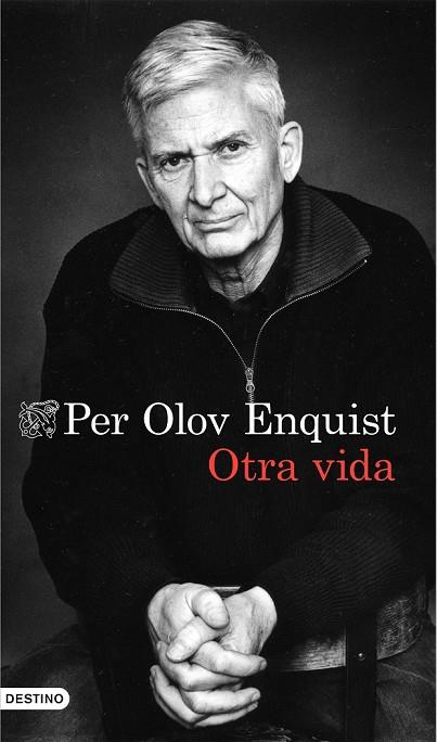 OTRA VIDA | 9788423349067 | OLOV ENQUIST, PER | Llibreria Online de Vilafranca del Penedès | Comprar llibres en català