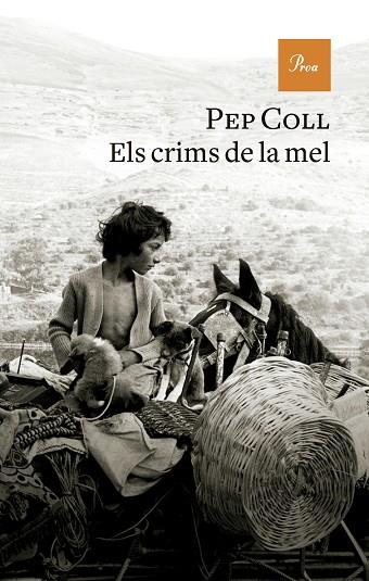 ELS CRIMS DE LA MEL | 9788419657930 | COLL, PEP | Llibreria Online de Vilafranca del Penedès | Comprar llibres en català