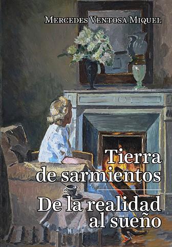 TIERRA DE SARMIENTOS DE LA REALIDAD AL SUEÑO | 9788416445967 | VENTOSA MIQUEL, MERCEDES | Llibreria Online de Vilafranca del Penedès | Comprar llibres en català