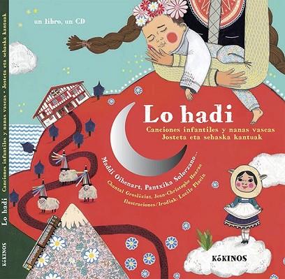 CANCIONES INFANTILES Y NANAS VASCAS LO HADI | 9788416126392 | VARIOS AUTORES | Llibreria Online de Vilafranca del Penedès | Comprar llibres en català