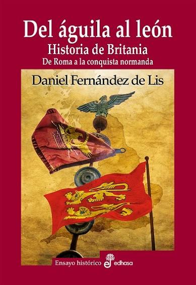 DEL ÁGUILA AL LEÓN | 9788435027687 | FERNÁNDEZ DE LIS, DANIEL | Llibreria Online de Vilafranca del Penedès | Comprar llibres en català