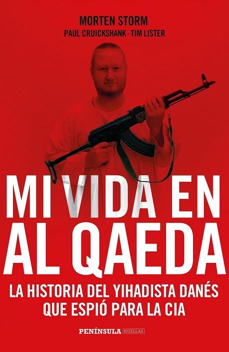 MI VIDA EN AL QAEDA | 9788499424385 | STORM, MORTEN | Llibreria L'Odissea - Libreria Online de Vilafranca del Penedès - Comprar libros