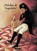 PALABRA DE NAPOLEON | 9788484834236 | SFILLI, CAUDIA Y MOREA, VALENTINA | Llibreria L'Odissea - Libreria Online de Vilafranca del Penedès - Comprar libros