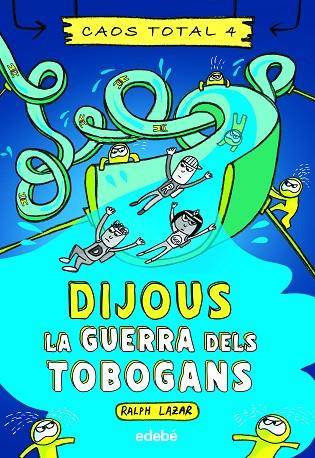 DIJOUS LA GUERRA DELS TOBOGANS | 9788468363769 | LAZAR, RALPH | Llibreria Online de Vilafranca del Penedès | Comprar llibres en català