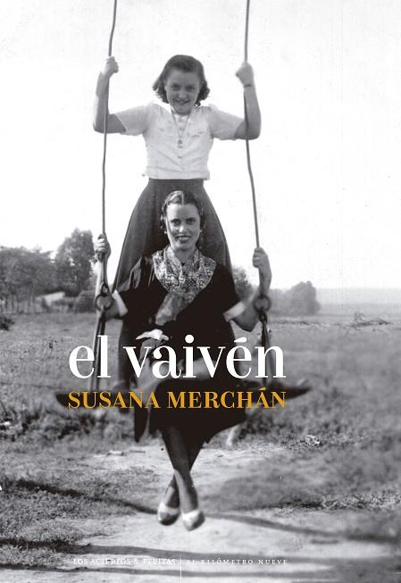 EL VAIVÉN | 9788419689061 | MERCHÁN RUBIRA, SUSANA | Llibreria Online de Vilafranca del Penedès | Comprar llibres en català