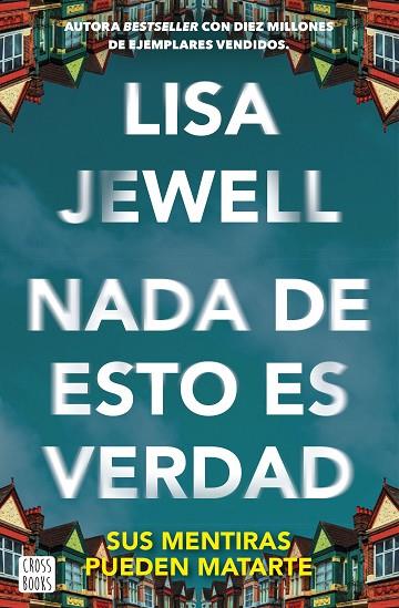 NADA DE ESTO ES VERDAD | 9788408292128 | JEWELL, LISA | Llibreria Online de Vilafranca del Penedès | Comprar llibres en català