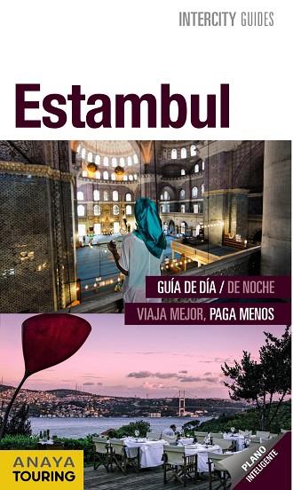 ESTAMBUL | 9788499358048 | ANAYA TOURING/JIMÉNEZ, RAQUEL/STRUBELL, PABLO/SENAO BAÑOS, ELENA | Llibreria Online de Vilafranca del Penedès | Comprar llibres en català